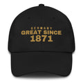 Black dad cap with GERMANY GREAT SINCE 1871 embroidery