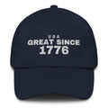 Navy dad cap with USA GREAT SINCE 1776 embroidery