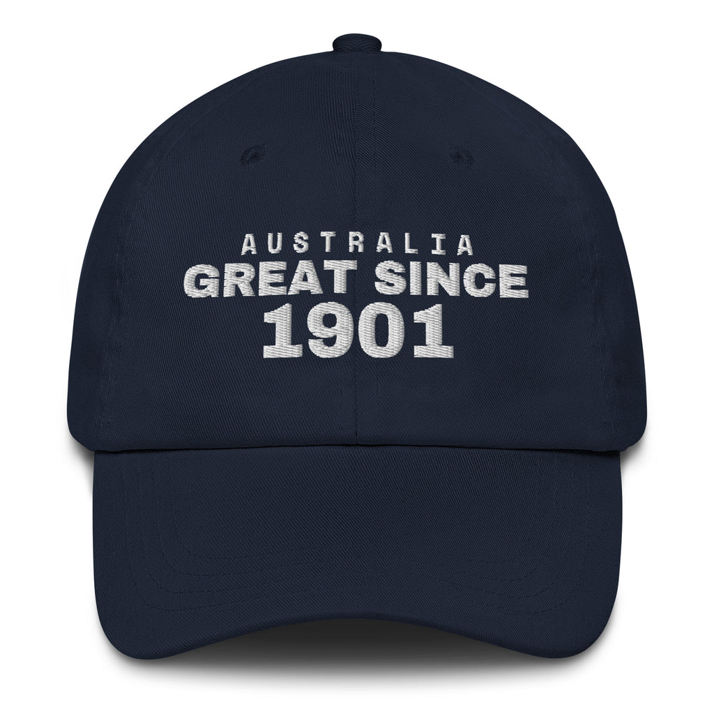 Navy dad cap with AUSTRALIA GREAT SINCE 1901 embroidery