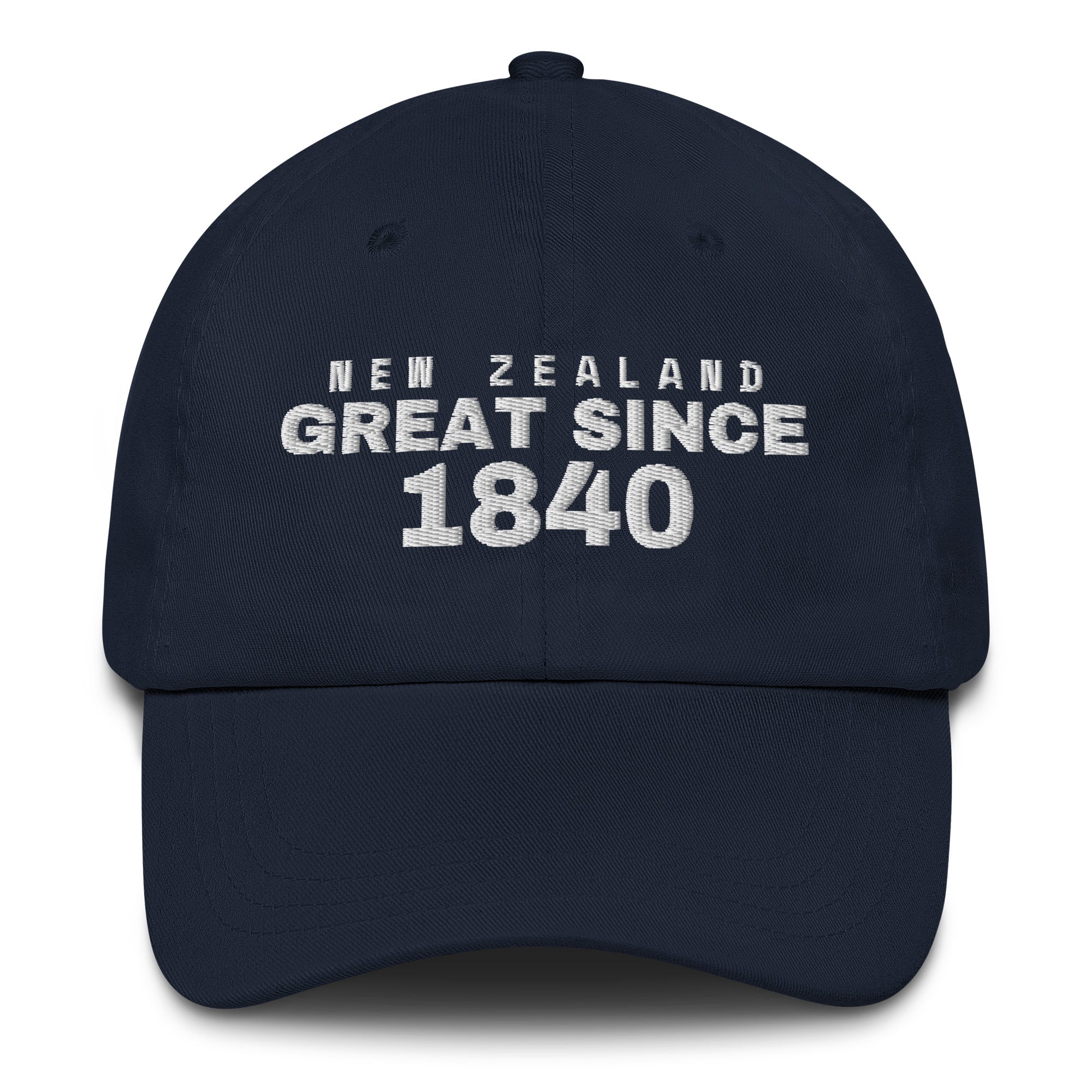 Navy dad cap with NEW ZEALAND GREAT SINCE 1840 embroidery