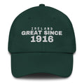 Spruce green dad cap with IRELAND GREAT SINCE 1916 embroidery