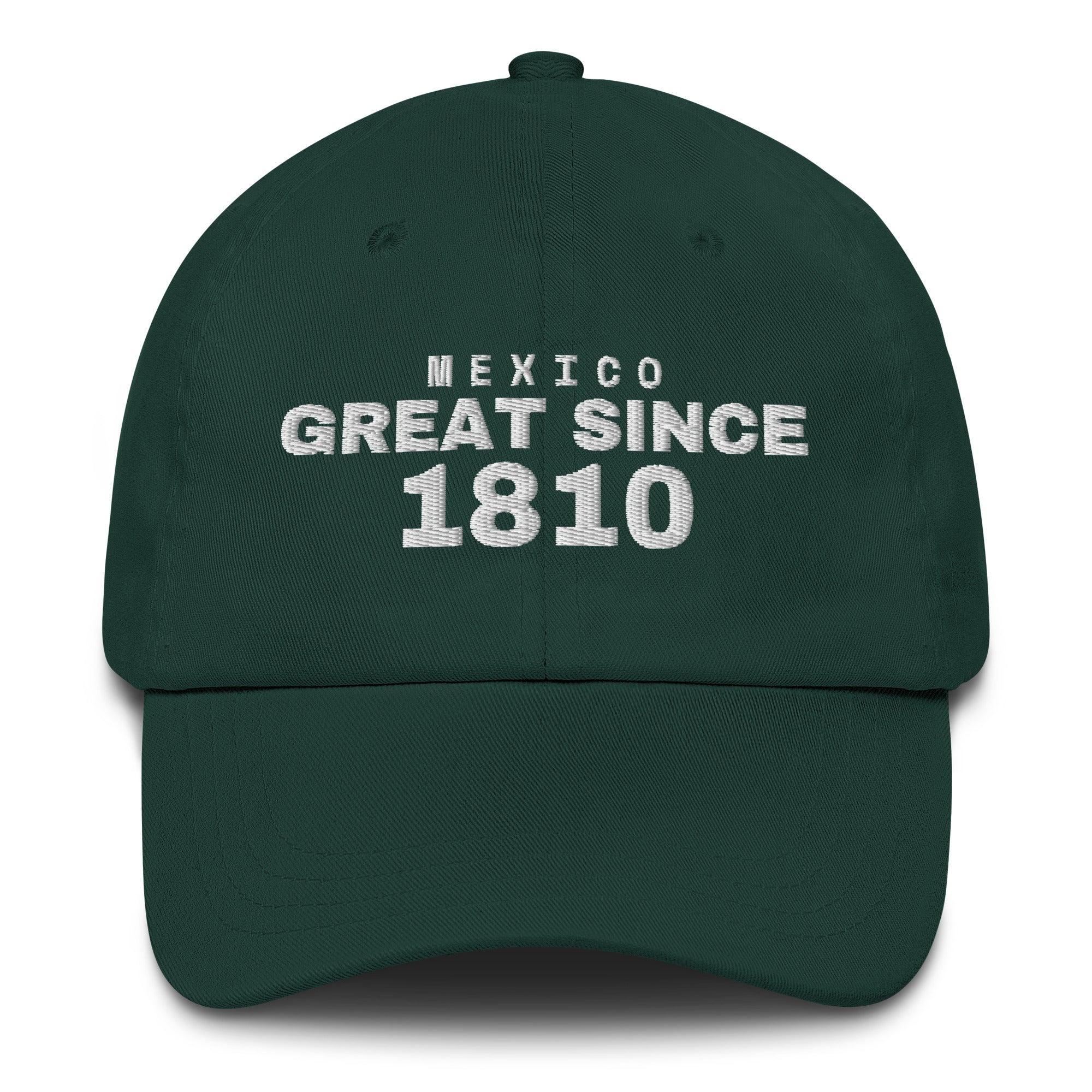Spruce green dad cap with MEXICO GREAT SINCE 1810 embroidery