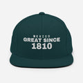 Spruce green snapback cap with MEXICO GREAT SINCE 1810 embroidery