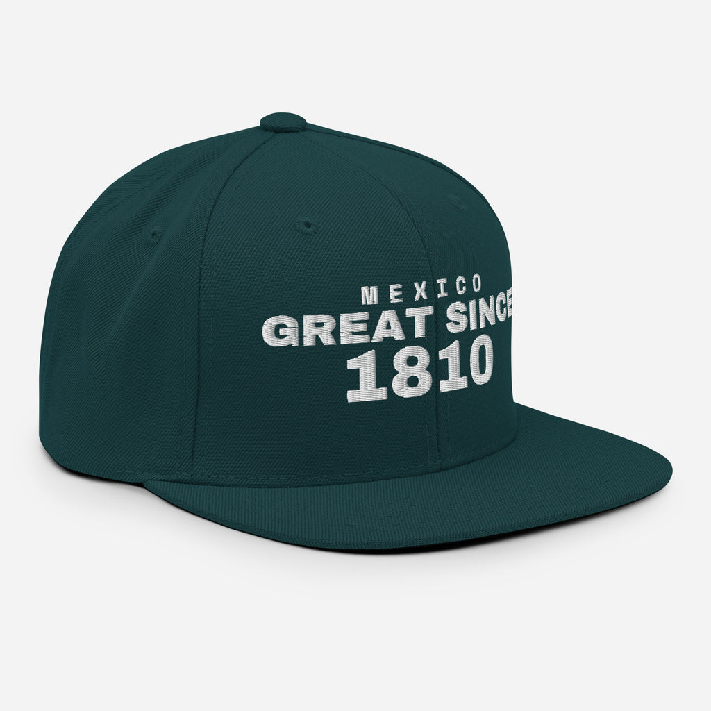Spruce green snapback cap with MEXICO GREAT SINCE 1810 embroidery